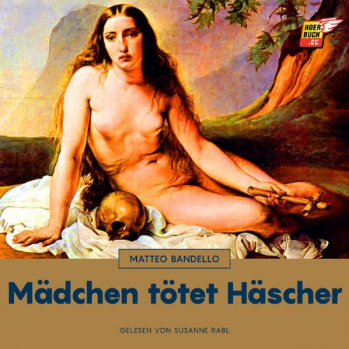 Matteo Bandello - Mädchen tötet Häscher