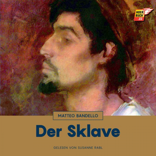 Matteo Bandello - Der Sklave