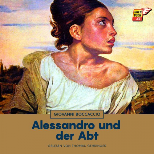 Giovanni Boccaccio - Alessandro und der Abt