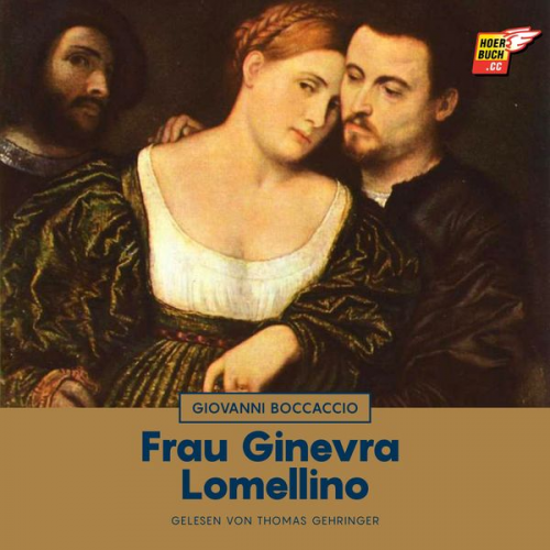 Giovanni Boccaccio - Frau Ginevra Lomellino