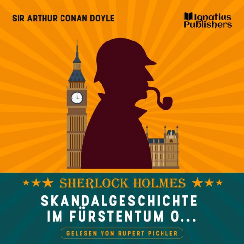 Arthur Conan Doyle - Skandalgeschichte im Fürstentum O…