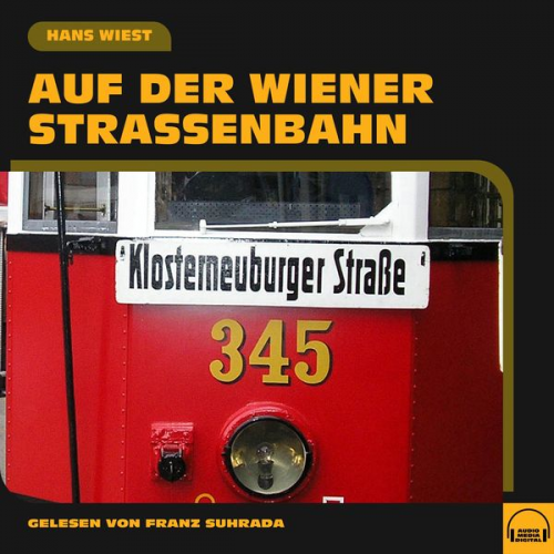 Hans Wiest - Auf der Wiener Straßenbahn