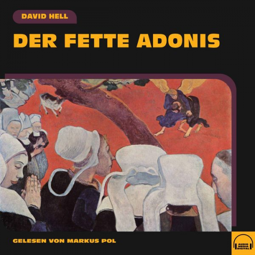 David Hell - Der fette Adonis