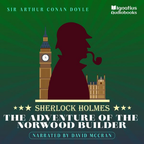 Arthur Conan Doyle - The Adventure of the Norwood Builder