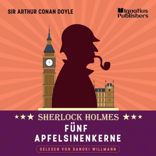 Arthur Conan Doyle - Fünf Apfelsinenkerne