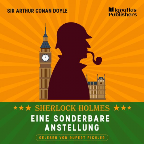 Arthur Conan Doyle - Eine sonderbare Anstellung