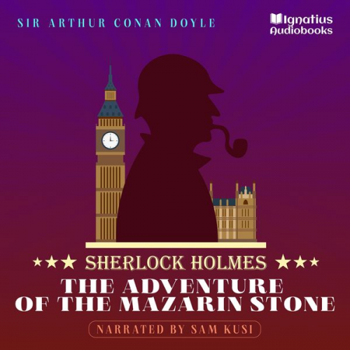 Arthur Conan Doyle - The Adventure of the Mazarin Stone