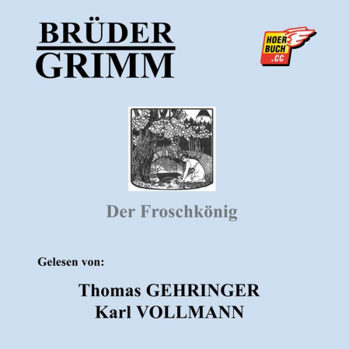 Brüder Grimm - Der Froschkönig