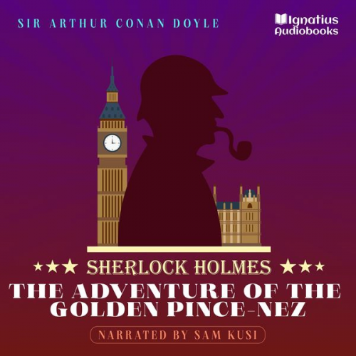 Arthur Conan Doyle - The Adventure of the Golden Pince-Nez