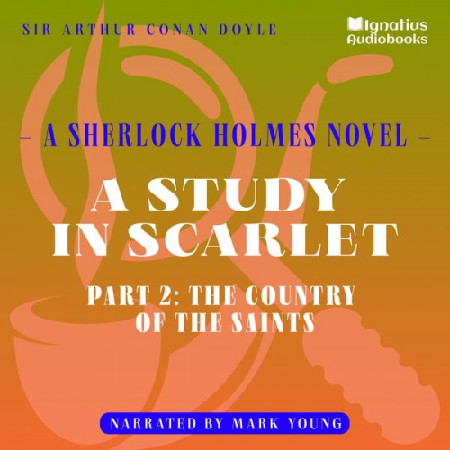 Arthur Conan Doyle - A Study in Scarlet (Part 2: The Country of the Saints)