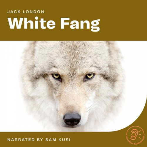 Jack London - White Fang