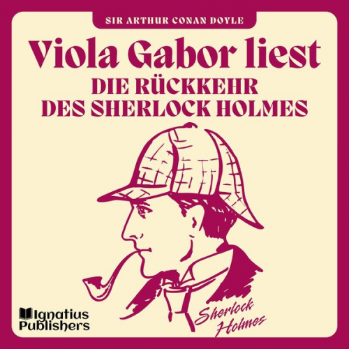 Arthur Conan Doyle - Die Rückkehr des Sherlock Holmes