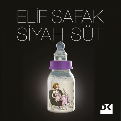 Elif Şafak - Siyah Süt