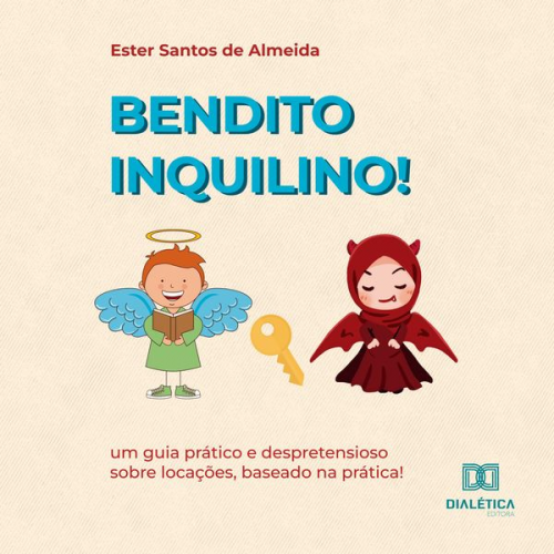 Ester Santos de Almeida - Bendito inquilino!