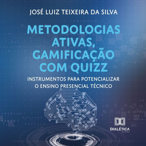 José Luiz Teixeira da Silva - Metodologias ativas, gamificação com quizz