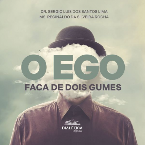 Sergio Luis dos Santos Lima - O Ego