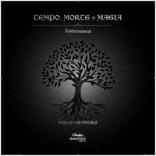 Mário Craveiro - Tempo, Morte e Magia