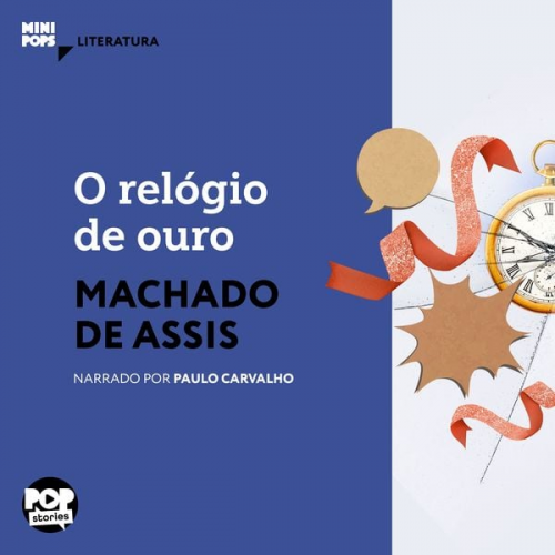 Machado de Assis - O relógio de ouro