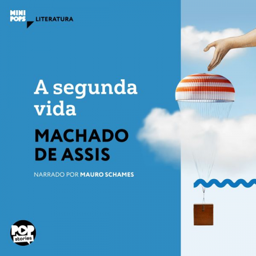 Machado de Assis - A segunda vida