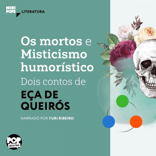 Eça de Queiroz - Os mortos e misticismo humorístico: Dois contos de Eça de Queiroz