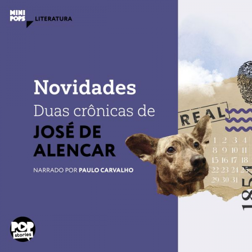 José de Alencar - Novidades: Duas crônicas de José de Alencar