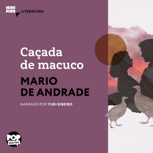 Mário de Andrade - Caçada de macuco