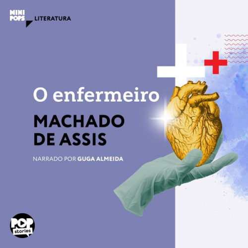 Machado de Assis - O enfermeiro