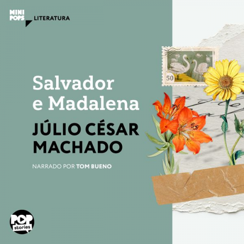 Júlio César Machado - Salvador e Madalena