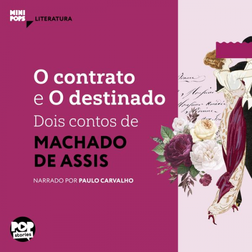 Machado de Assis - O contrato e O destinado