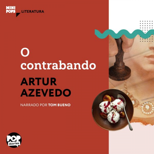 Arthur Azevedo - O contrabando