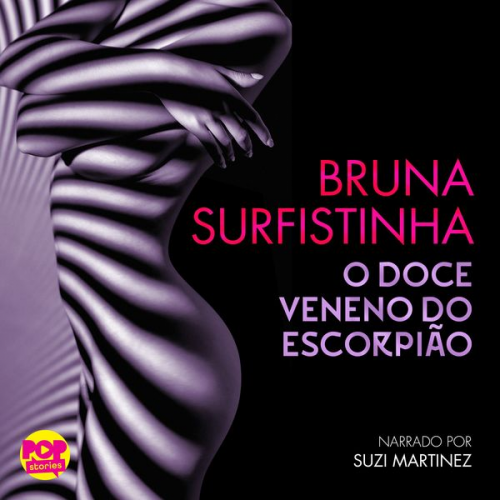 Bruna Surfistinha - O doce veneno do escorpião