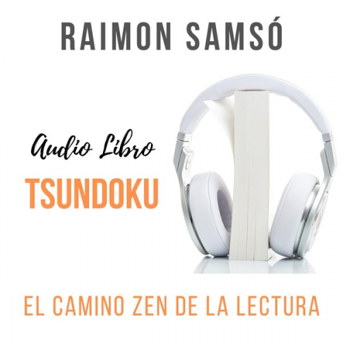 Raimon Samsó - Tsundoku