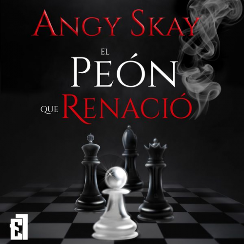 Angy Skay - El peón que renació