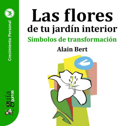 GuíaBurros: Las flores de tu jardín interior