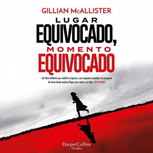 Gillian McAllister - Lugar equivocado, momento equivocado