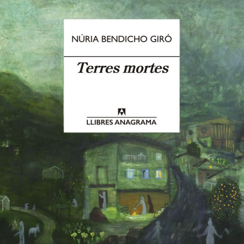 Núria Bendicho Giró - Terres mortes