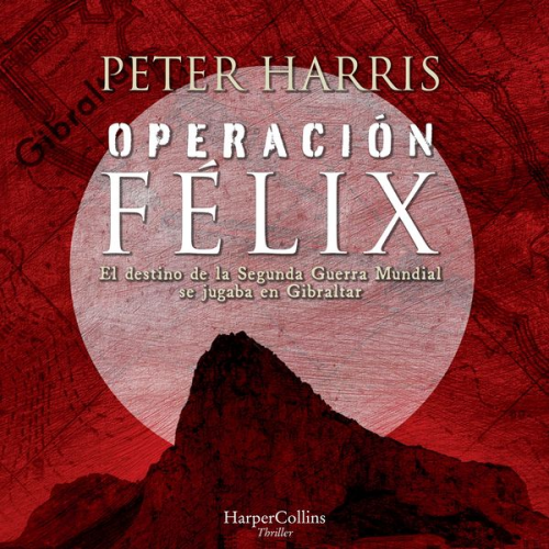 Peter Harris - Operación Félix