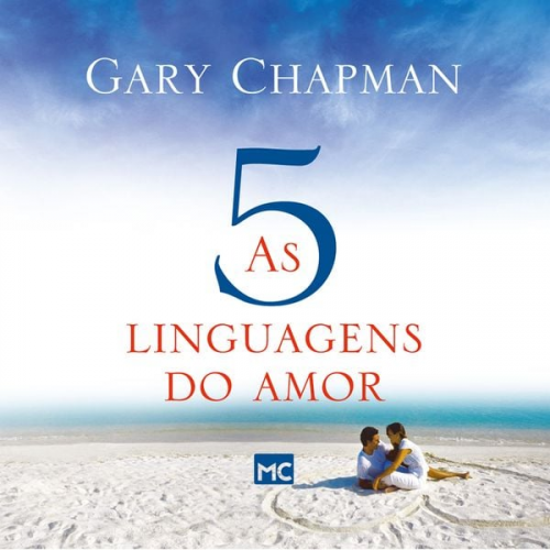 Gary Chapman - As 5 linguagens do amor - 3ª edição