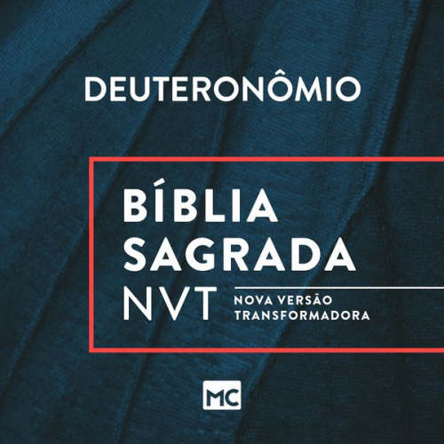 Editora Mundo Cristão - Bíblia NVT - Deuteronômio