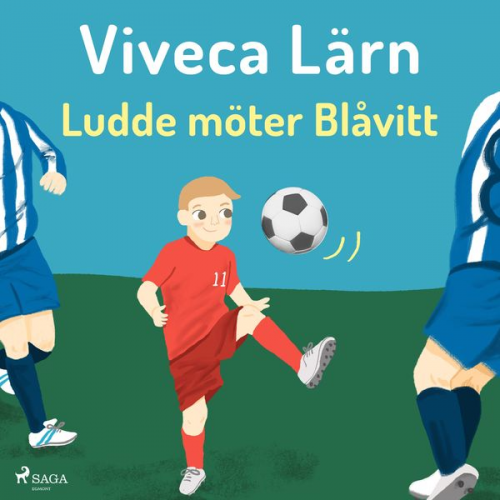 Viveca Lärn - Ludde möter blåvitt (oförkortat)