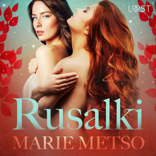 Marie Metso - Rusalki - Conto erótico