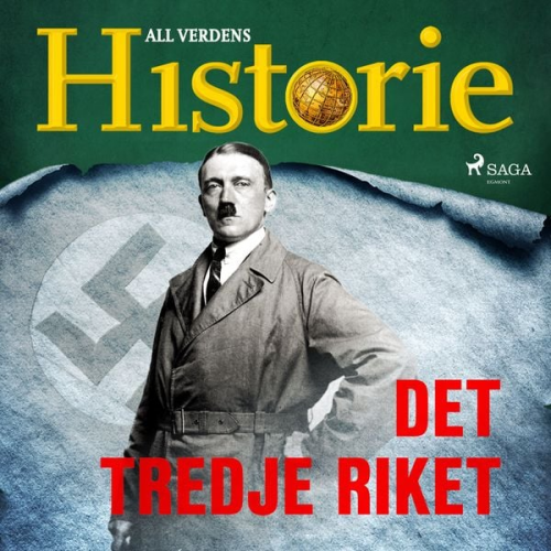 All Verdens Historie - Det tredje riket