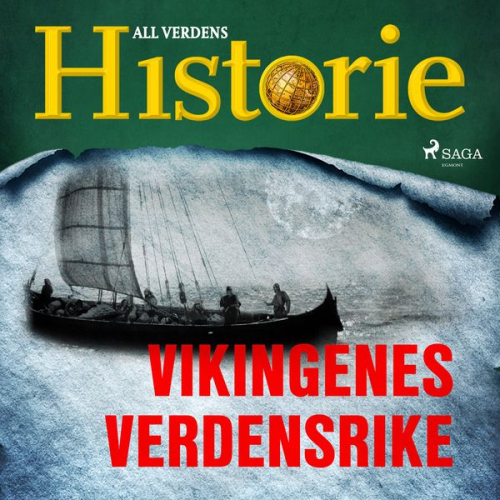 All Verdens Historie - Vikingenes verdensrike