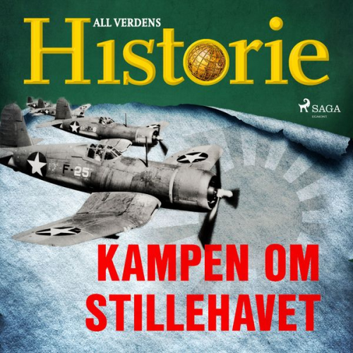 All Verdens Historie - Kampen om Stillehavet