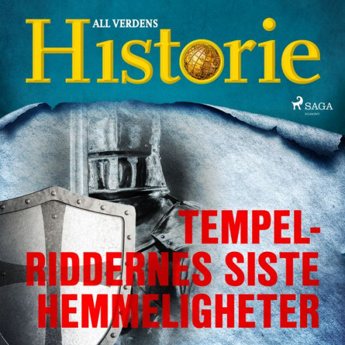 All Verdens Historie - Tempelriddernes siste hemmeligheter