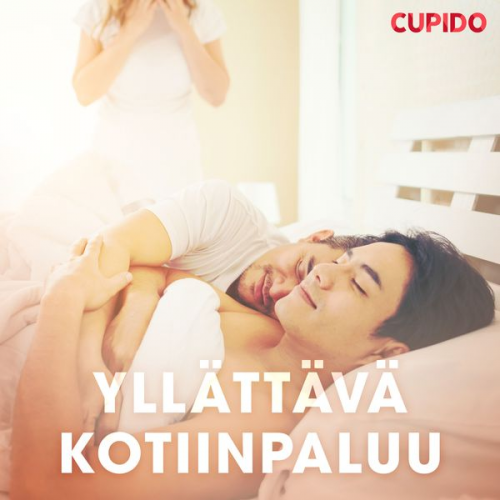 Cupido - Yllättävä kotiinpaluu