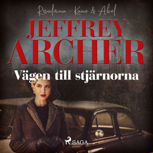 Jeffrey Archer - Vägen till stjärnorna