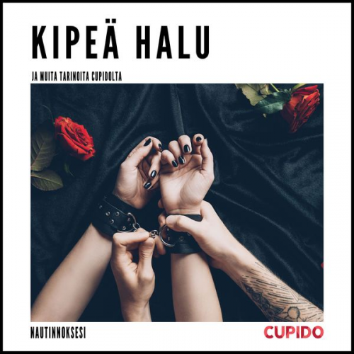 Cupido - Kipeä halu - ja muita tarinoita Cupidolta