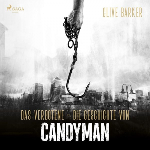 Clive Barker - Das Verbotene  - Die Geschichte von Candyman