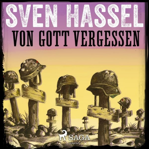 Sven Hassel - Von Gott vergessen